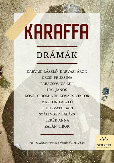 Karaffa, Különdíjas a Karaffa drámakötet
